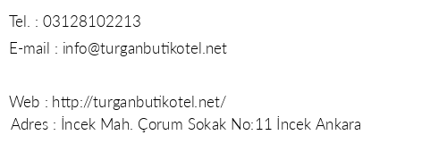 Turgan Butik Otel telefon numaralar, faks, e-mail, posta adresi ve iletiim bilgileri